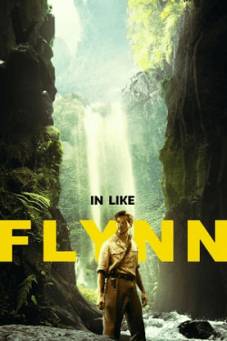 Poster In Like Flynn (2018)