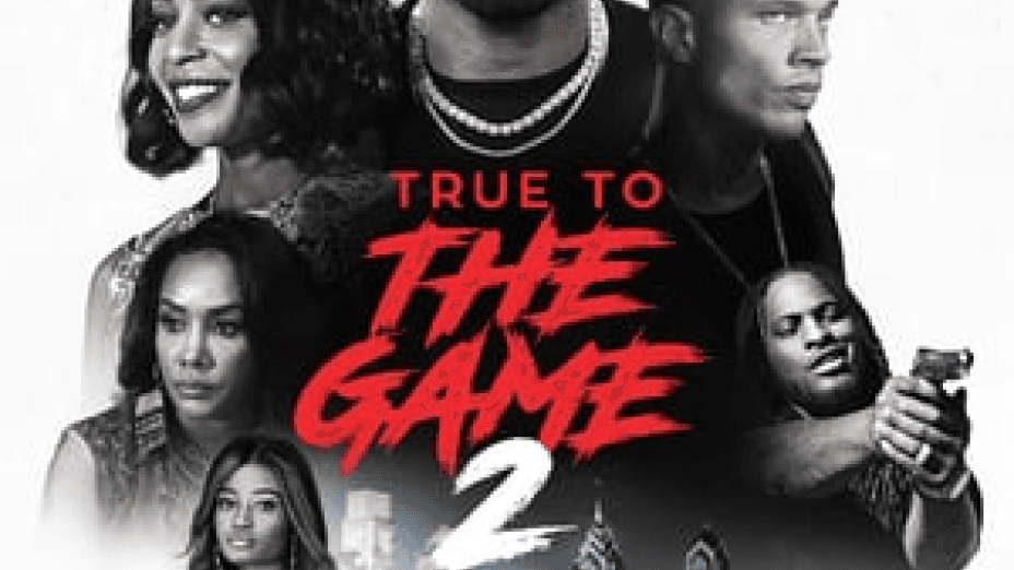 True to the Game 2 (2020)