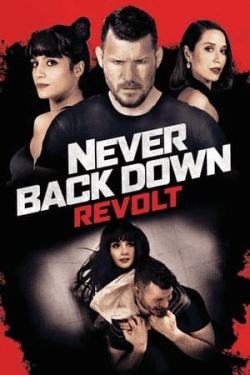 Poster Never Back Down: Revolt (2021)