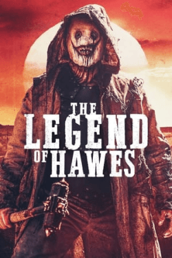 Poster Legend of Hawes (2022)