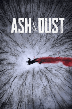 Ash & Dust (2022)