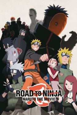 Poster Road to Ninja: Naruto the Movie (2012)