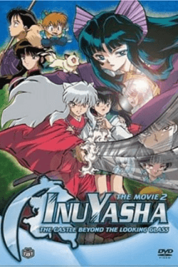 InuYasha the Movie 2: The Castle Beyond the Looking Glass (2002)