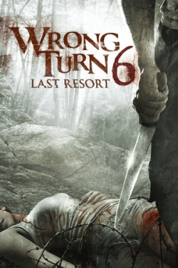 Poster Wrong Turn 6: Last Resort (2014)