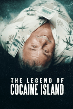 Poster The Legend of Cocaine Island (2018)