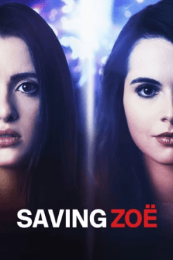 Poster Saving Zoe (2019)