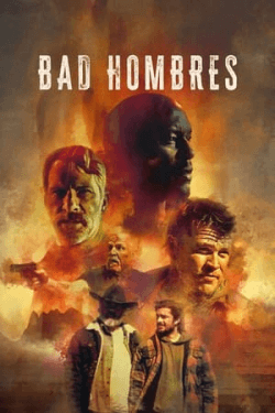 Poster Bad Hombres (2023)