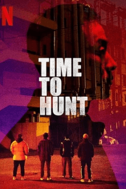 Poster Time to Hunt (2020)