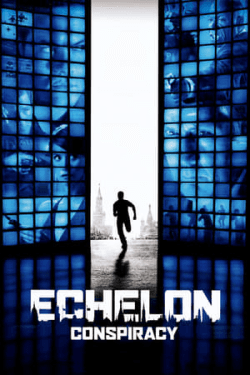 Echelon Conspiracy (2009)