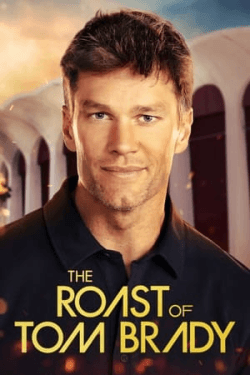 Poster The Roast of Tom Brady (2024)