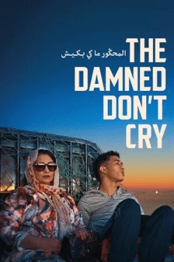 Poster The Damned Don’t Cry (2023)