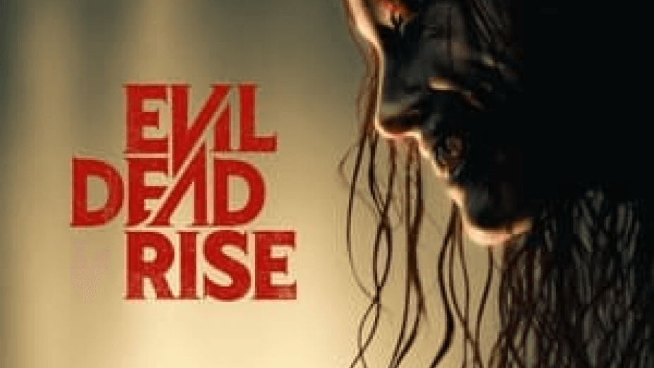 Evil Dead Rise (2023)