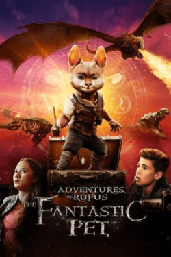 Poster Adventures of Rufus: The Fantastic Pet (2020)