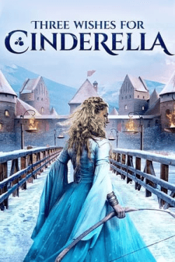 Poster Three Wishes for Cinderella (2021)