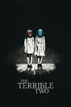 Poster The Terrible Two (2018)