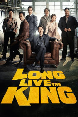 Poster Long Live the King (2019)