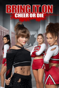 Poster Bring It On: Cheer or Die (2022)