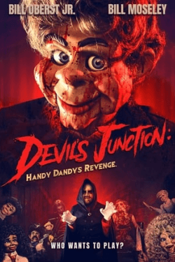 Devil’s Junction: Handy Dandy’s Revenge (2019)