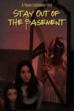 Poster Stay Out of the Basement (2023)