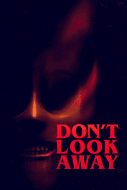 Poster Don’t Look Away (2023)