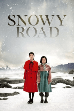 Poster Snowy Road (2017)