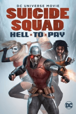 Poster Suicide Squad: Hell to Pay (2018)