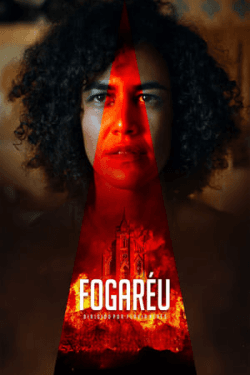 Poster Fogaréu (2022)