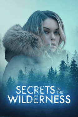 Poster Secrets in the Wilderness (2021)