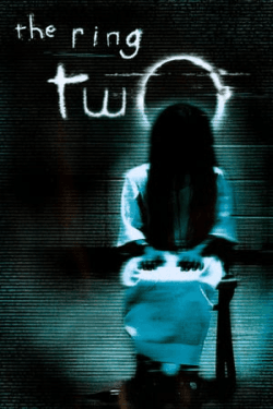 The Ring Two (2005)