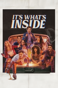 Poster It’s What’s Inside (2024)