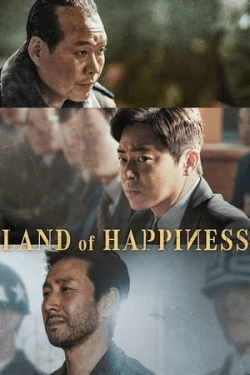 Poster Land of Happiness (2024)