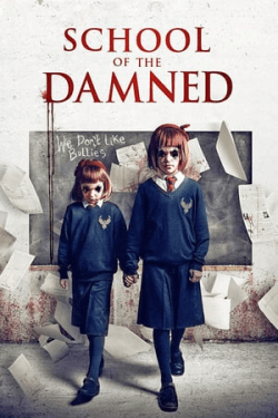 Poster School of the Damned (2019)