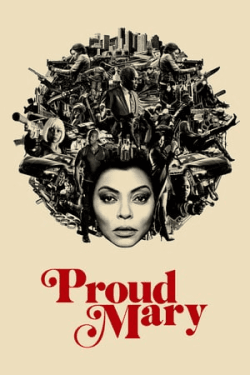 Poster Proud Mary (2018)