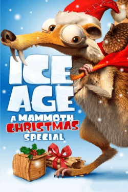 Ice Age: A Mammoth Christmas (2011)