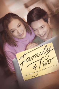 Family of Two (A Mother and Son Story) (2023)