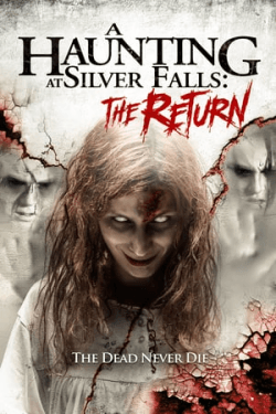 Poster A Haunting At Silver Falls 2 (2019)