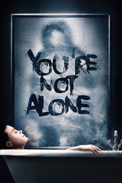 Poster You’re Not Alone (2020)