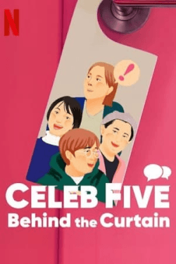 Poster Celeb Five: Behind the Curtain (2022)