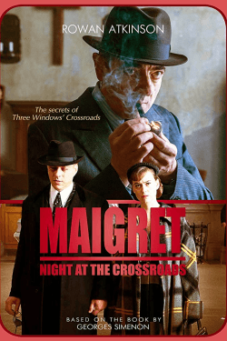 Maigret: Night at the Crossroads (2017)