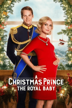 Poster A Christmas Prince: The Royal Baby (2019)