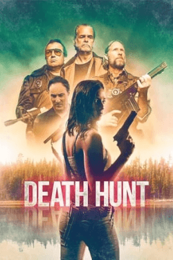 Poster Death Hunt (2022)