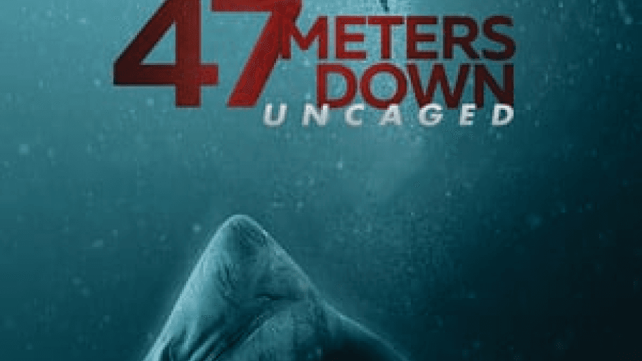 47 Meters Down: Uncaged (2019)