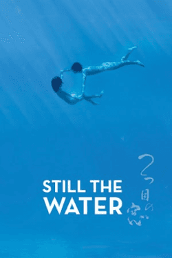 Poster Still the Water (2014)