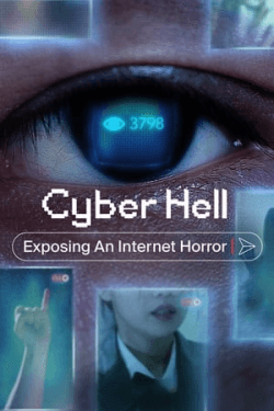 Poster Cyber Hell: Exposing an Internet Horror (2022)