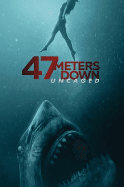 47 Meters Down: Uncaged (2019)