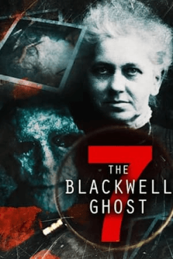 Poster The Blackwell Ghost 7 (2022)