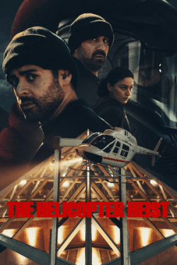 Poster The Helicopter Heist