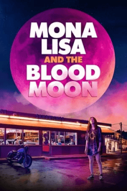 Poster Mona Lisa and the Blood Moon (2022)