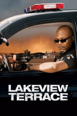 Poster Lakeview Terrace (2008)