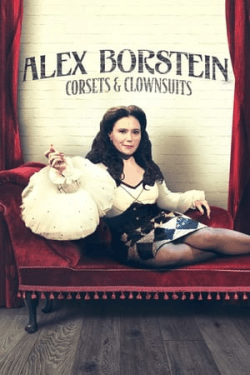 Alex Borstein: Corsets & Clown Suits (2023)